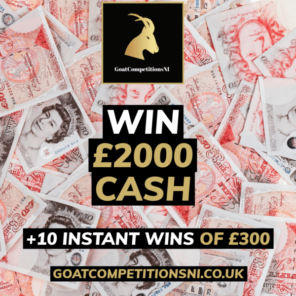 WIN £2000 + 10 INSTANT WINS OF £300
