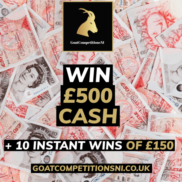 WIN £500 + 10 INSTANT WINS OF £150
