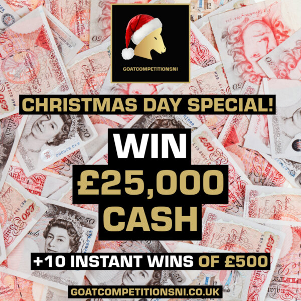 WIN £25,000 ON CHRISTMAS DAY!