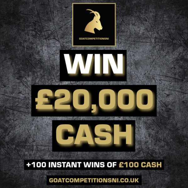 WIN £20,000 TAX FREE CASH + x100 INSTANTS WINS OF £100