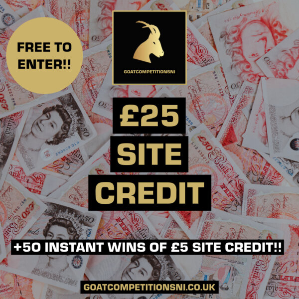 £25 SITE CREDIT + 50 INSTANT WINS OF £5 SITE CREDIT - AUTO DRAW