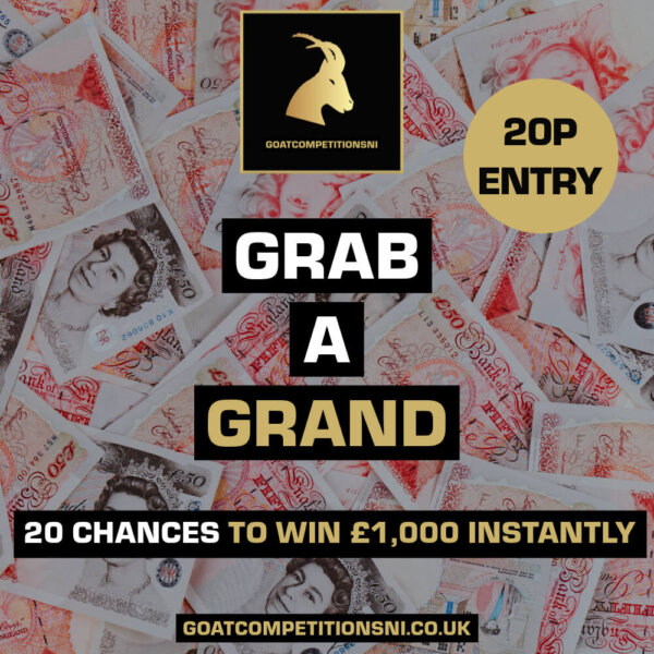 GRAB A GRAND - 20 CHANCES TO WIN £1,000 INSTANTLY 14/09