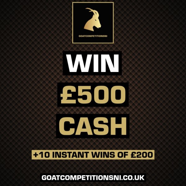 WIN £500 CASH + 10 INSTANT WINS OF £200 - 3P TO ENTER