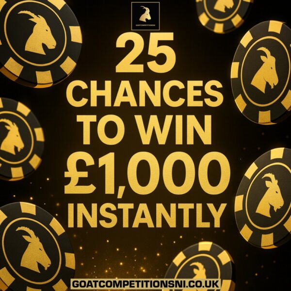 25 CHANCES TO WIN £1,000 INSTANTLY!! 28/12